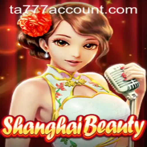 Shanghai Beauty Game Overview